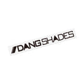 DANG SHADES Horizontal Sticker (BLACK) 200mm x 18mm [vidgst0015-bk]